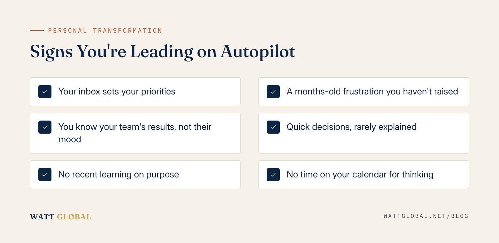 Checklist of signs a leader is leading on autopilot